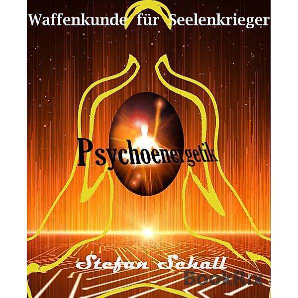 Psychoenergetik, Stefan Schall