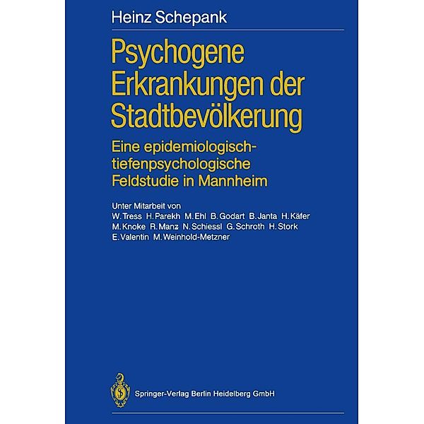 Psychogene Erkrankungen der Stadtbevölkerung, Heinz Schepank