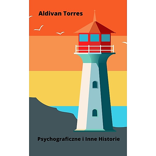 Psychograficzne i Inne Historie, Aldivan Torres