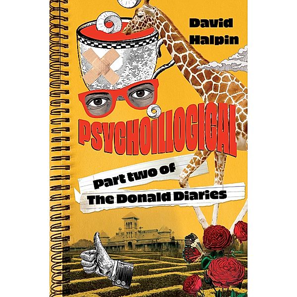 Psychoillogical / The Donald Diaries Bd.2, David Halpin