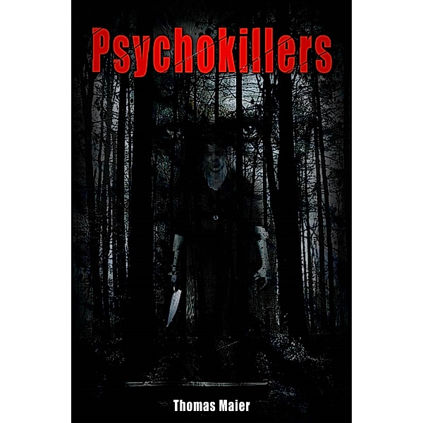 Psychokillers, Thomas Maier