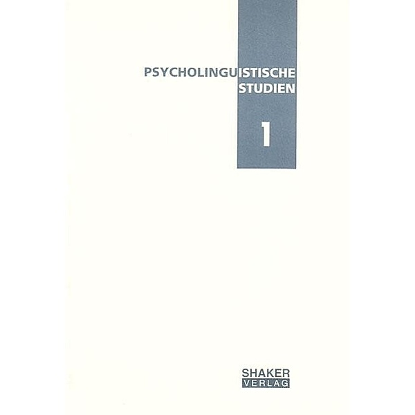 Psycholinguistische Studien 1