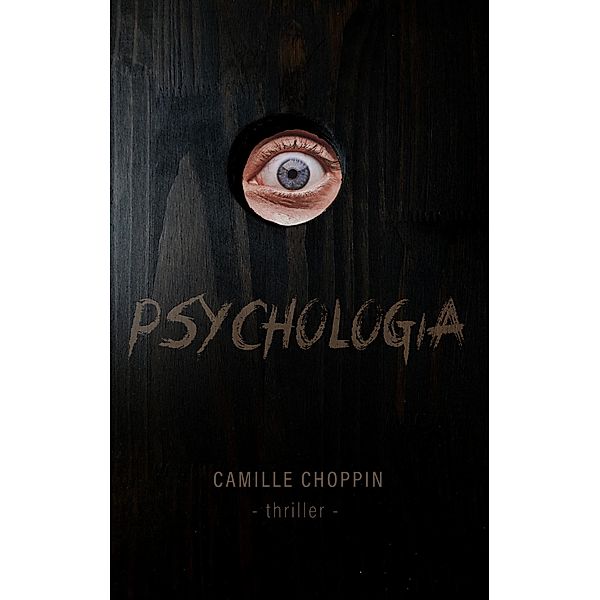 Psychologia, Camille Choppin