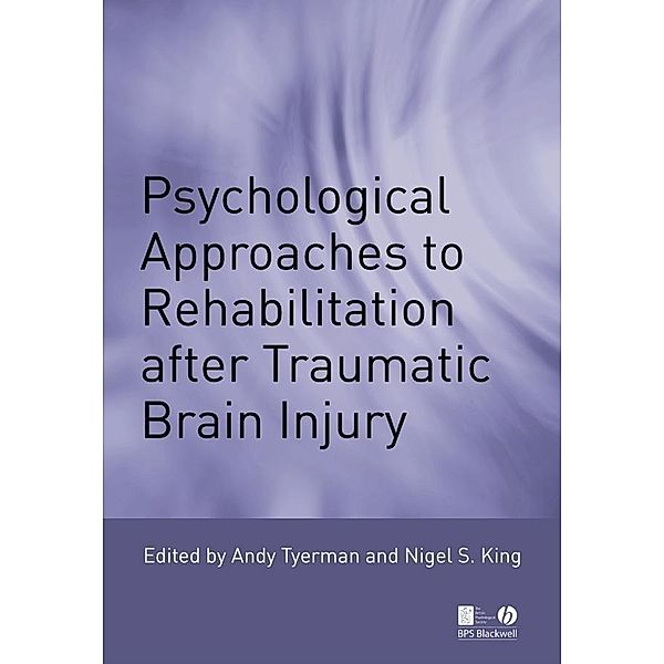 Psychological Approaches to Rehabilitation after Traumatic Brain Injury