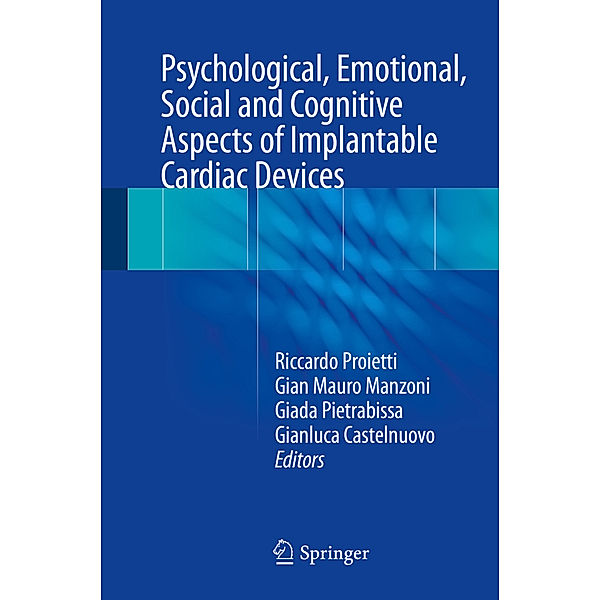 Psychological, Emotional, Social and Cognitive Aspects of Implantable Cardiac Devices