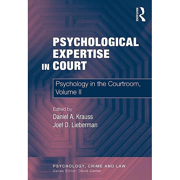 Psychological Expertise in Court, Daniel A. Krauss