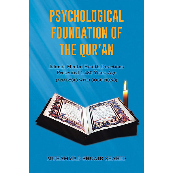 Psychological Foundation of the Qur'an Iii, Muhammad Shahid