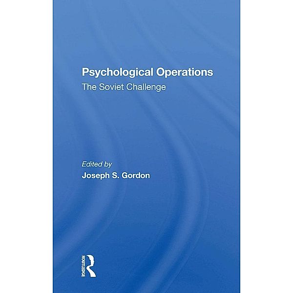 Psychological Operations, Joseph S Gordon