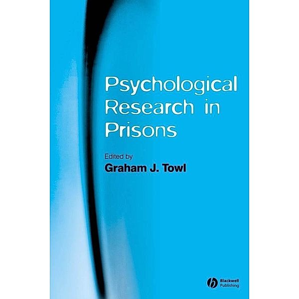 Psychological Research in Prisons