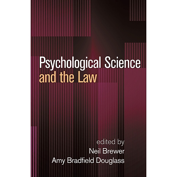 Psychological Science and the Law