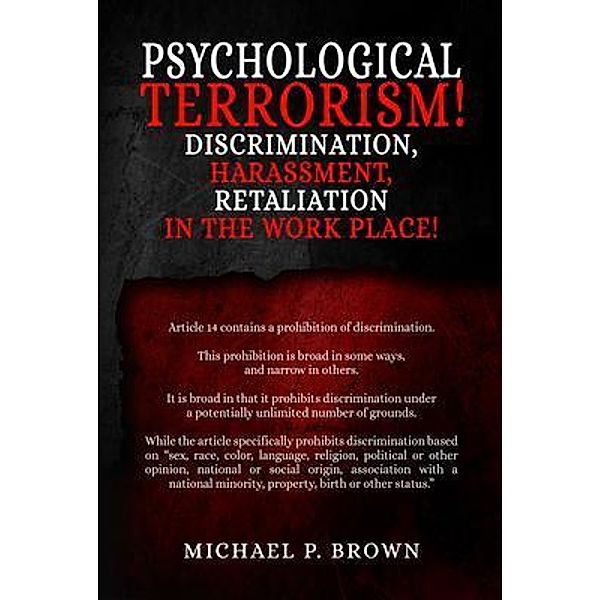Psychological Terrorism!, Michael P. Brown