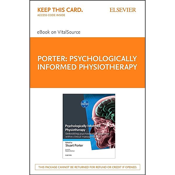Psychologically Informed Physiotherapy E-Book / Physiotherapy Essentials, Stuart Porter