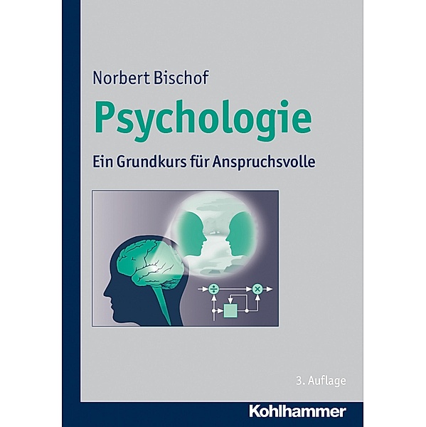 Psychologie, Norbert Bischof