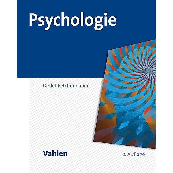 Psychologie, Detlef Fetchenhauer