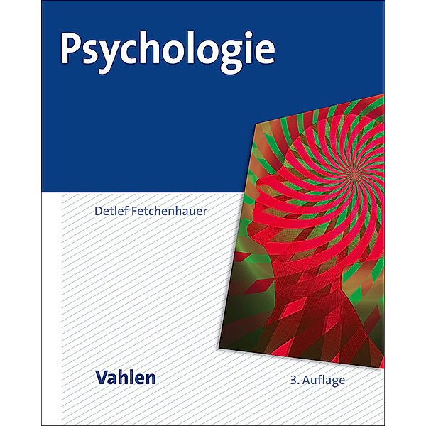 Psychologie, Detlef Fetchenhauer