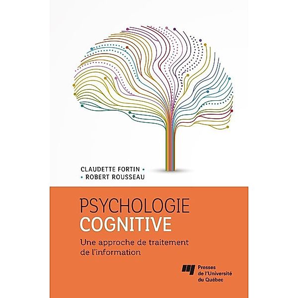 Psychologie cognitive, Fortin Claudette Fortin