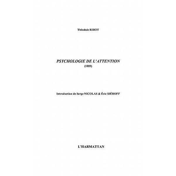 Psychologie de l'attention / Hors-collection, Piegay Pierre