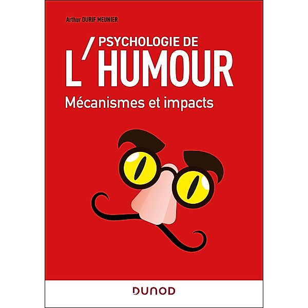Psychologie de l'humour / Hors Collection, Arthur Durif Meunier