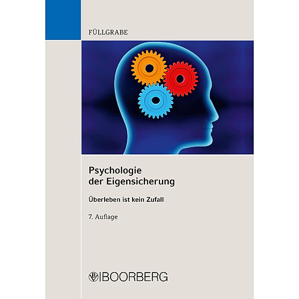 Psychologie der Eigensicherung, Uwe Füllgrabe