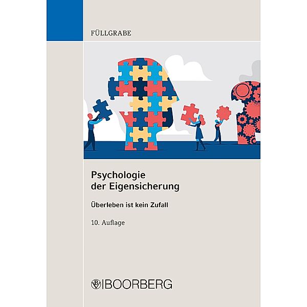 Psychologie der Eigensicherung, Uwe Füllgrabe