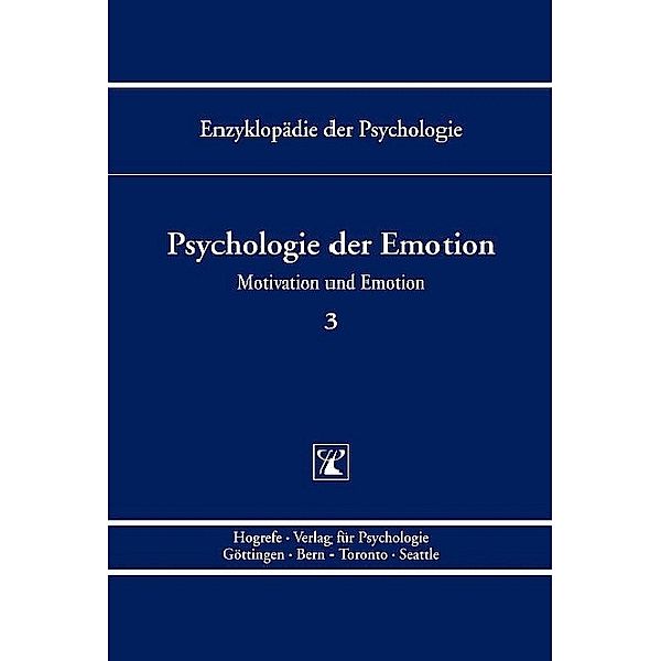 Psychologie der Emotion (Enzyklopädie der Psychologie : Themenbereich C : Ser. 4 ; Bd. 3), Niels Birbaumer, Dieter Frey, Julius Kuhl, Gerhard Stemmler