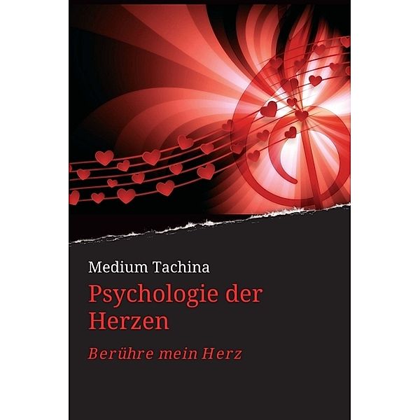 Psychologie der Herzen, Medium Tachina