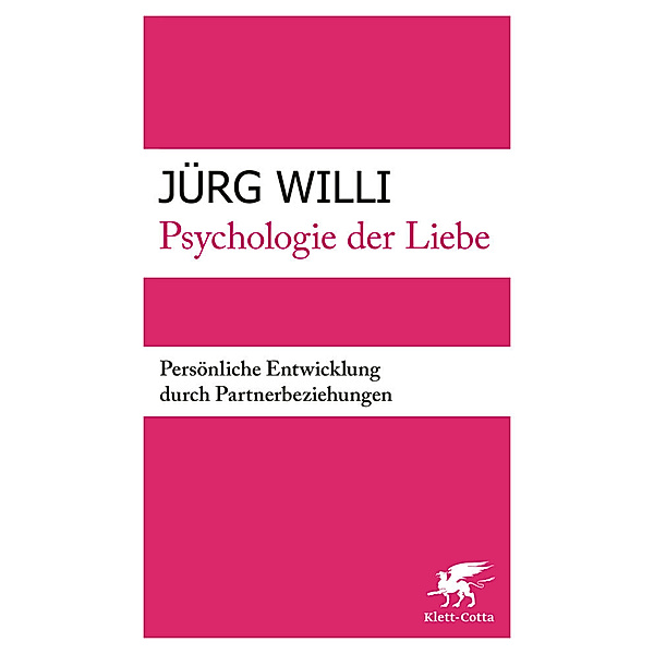Psychologie der Liebe, Jürg Willi