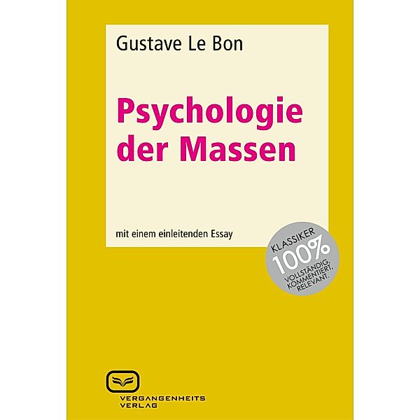 Psychologie der Massen, Gustave Le Bon