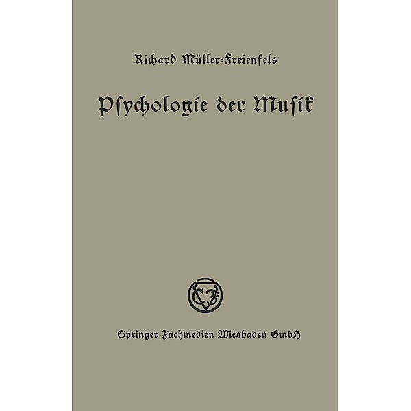 Psychologie der Musik, Richard Müller-Freienfels