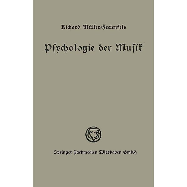 Psychologie der Musik, Richard Müller-Freienfels