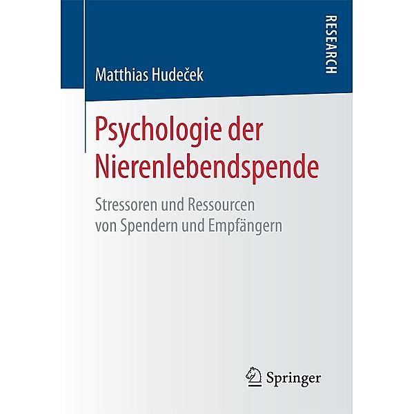 Psychologie der Nierenlebendspende, Matthias Hudecek