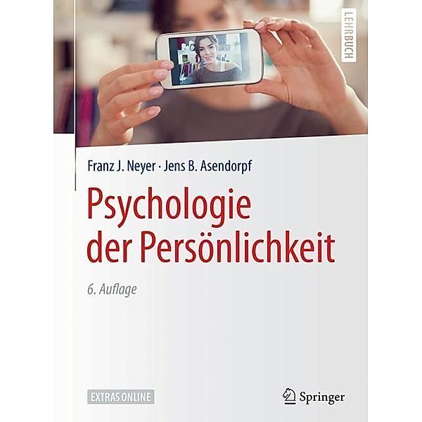 Psychologie der Persönlichkeit, Franz J. Neyer, Jens B. Asendorpf