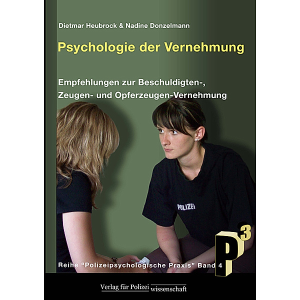 Psychologie der Vernehmung, m. 6 Einsatzkarten, Dietmar Heubrock, Nadine Donzelmann