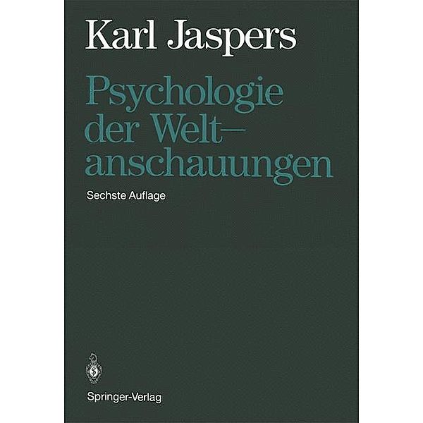 Psychologie der Weltanschauungen, Karl Jaspers