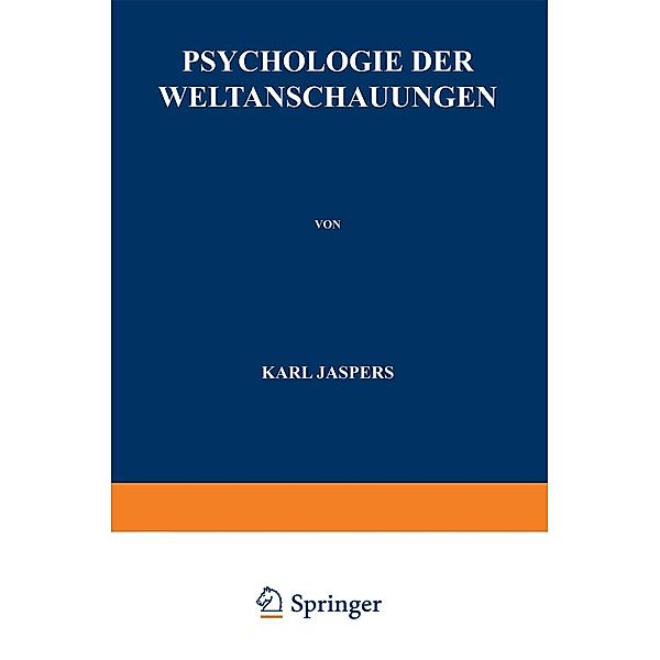 Psychologie der Weltanschauungen, Karl Jaspers