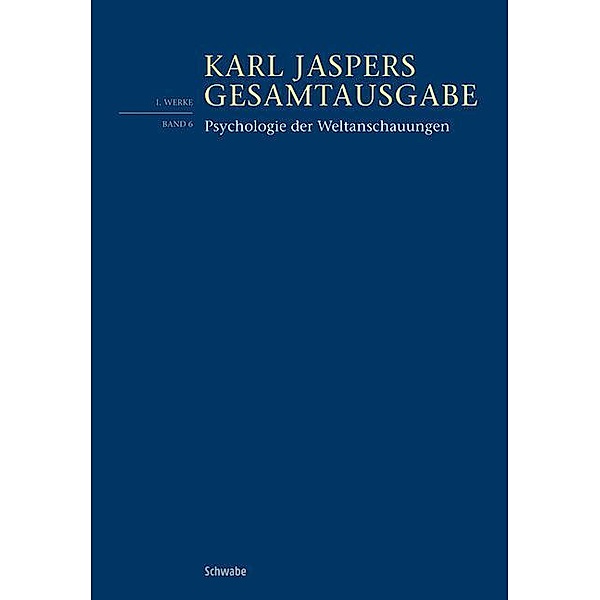 Psychologie der Weltanschauungen, Karl Jaspers