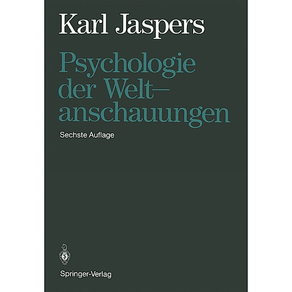 Psychologie der Weltanschauungen, Karl Jaspers