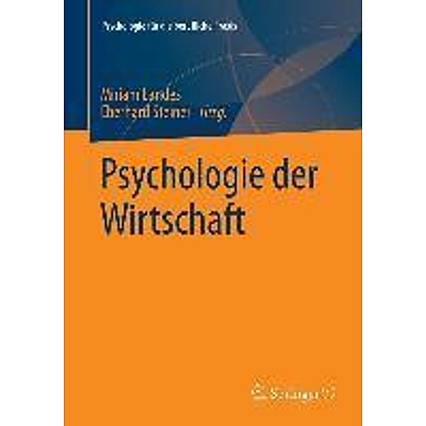 Psychologie der Wirtschaft / Psychologie für die berufliche Praxis