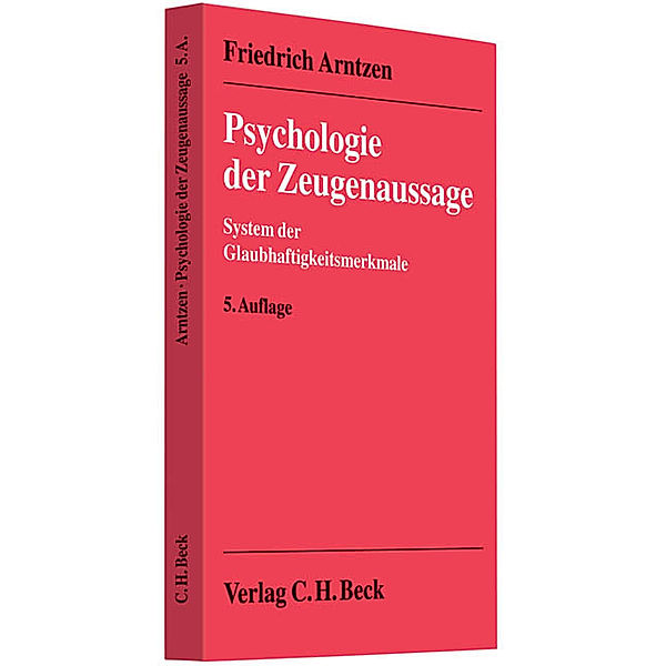 Psychologie der Zeugenaussage, Friedrich Arntzen, Else Michaelis-Arntzen
