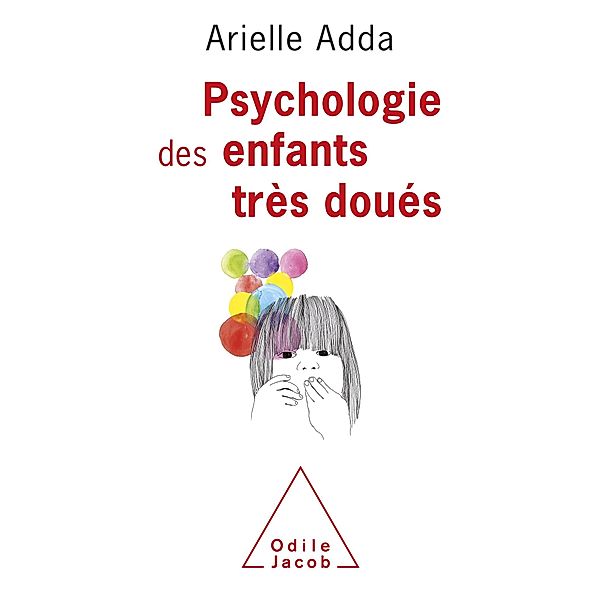 Psychologie des enfants tres doues, Adda Arielle Adda