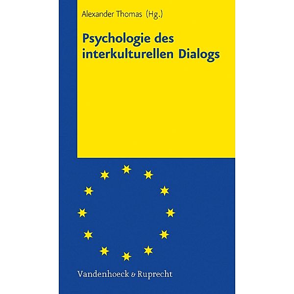 Psychologie des interkulturellen Dialogs, Alexander Thomas