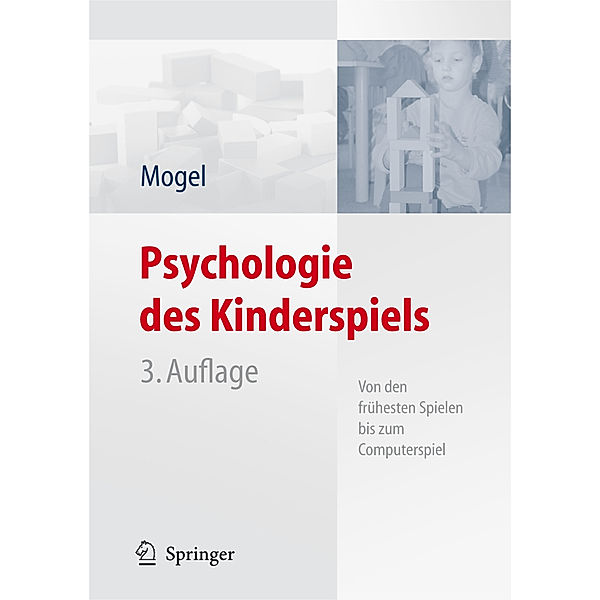 Psychologie des Kinderspiels, Hans Mogel