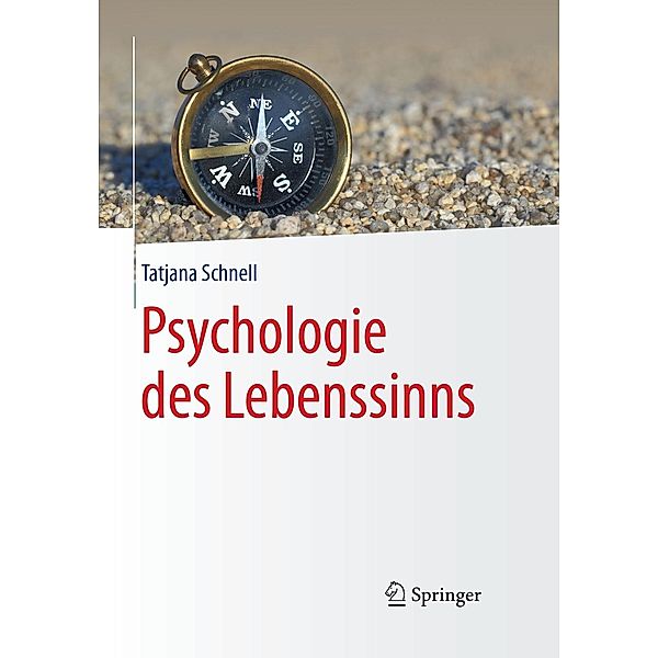 Psychologie des Lebenssinns, Tatjana Schnell