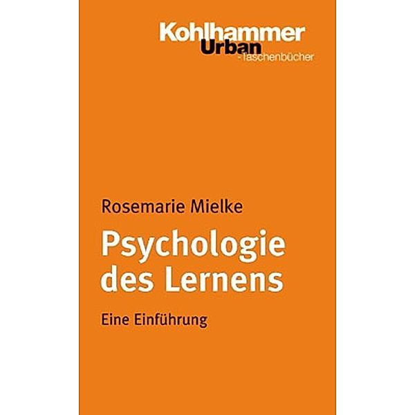 Psychologie des Lernens, Rosemarie Mielke