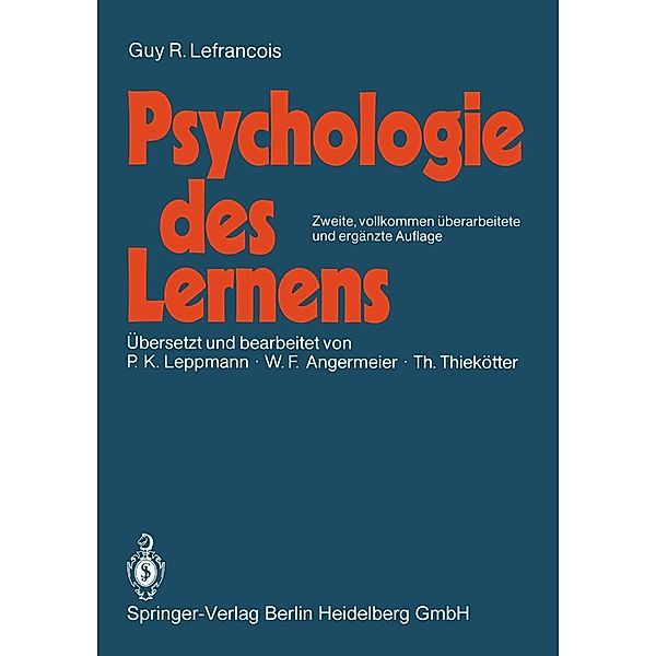 Psychologie des Lernens / Springer-Lehrbuch, Guy R. Lefrancois