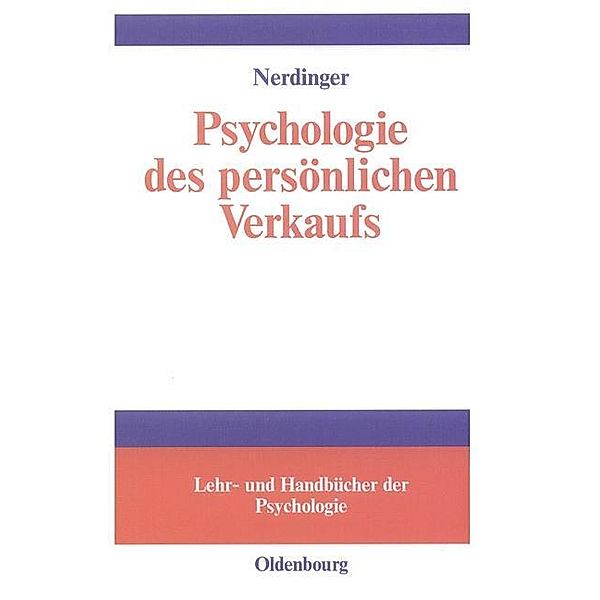 Psychologie des persönlichen Verkaufs / Jahrbuch des Dokumentationsarchivs des österreichischen Widerstandes, Friedemann Nerdinger