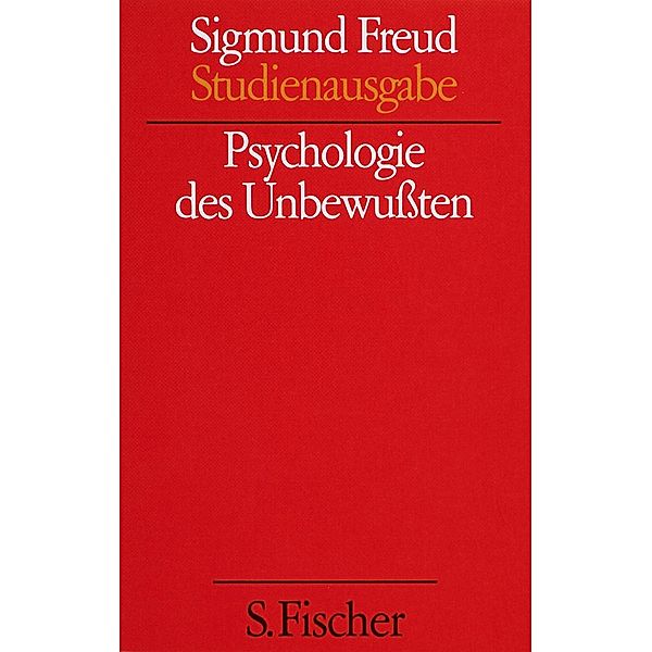 Psychologie des Unbewussten, Sigmund Freud