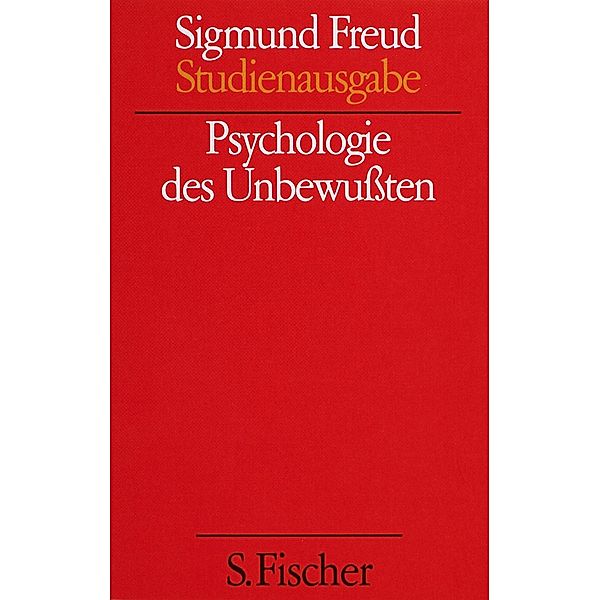 Psychologie des Unbewußten, Sigmund Freud