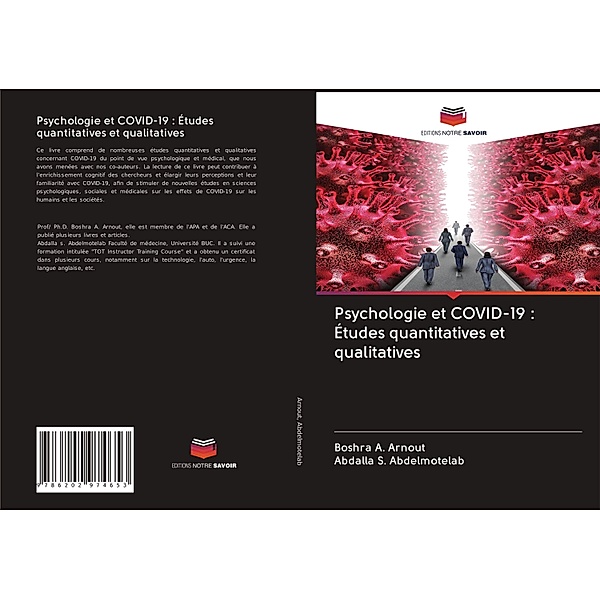 Psychologie et COVID-19 : Études quantitatives et qualitatives, Boshra Arnout, Abdalla S. Abdelmotelab
