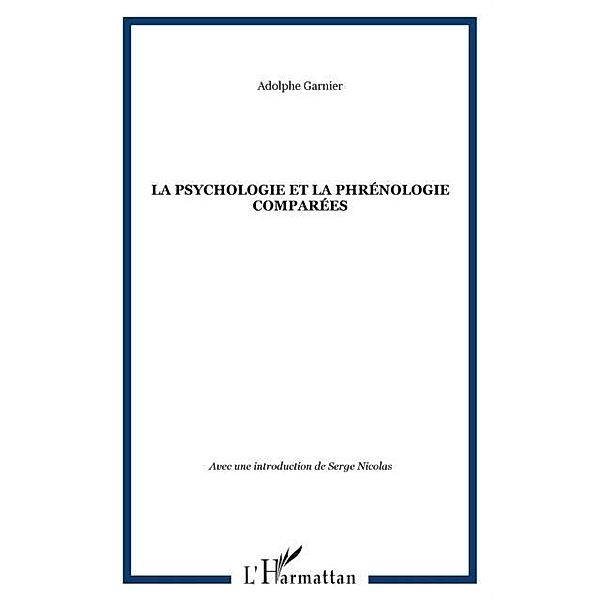 Psychologie et la phrenologie comparees la / Hors-collection, Garnier Adolphe